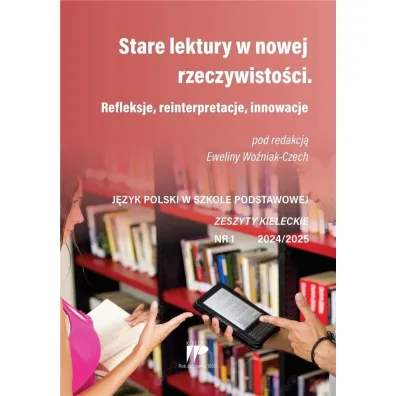 Stare lektury w nowej rzeczywisto�ci 1/2024/2025