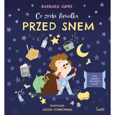Co zrobi Anielka przed snem