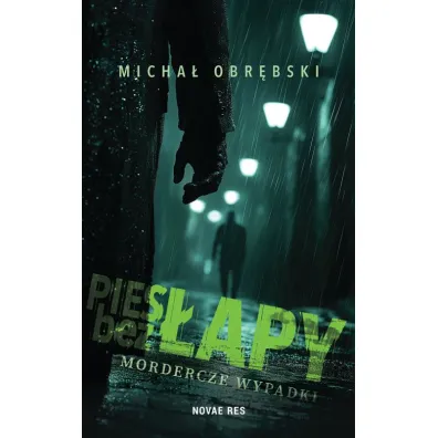 Pies bez �apy. Mordercze wypadki - Micha�  Obr�bski