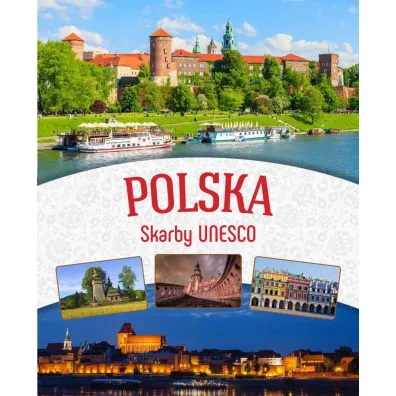 Polska Skarby UNESCO