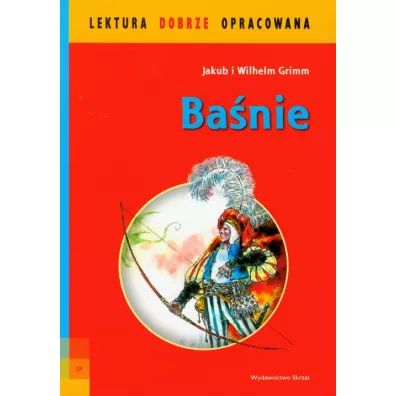 Lektura dobrze oprac. - Ba�nie Grimm - Wilhelm Grimm