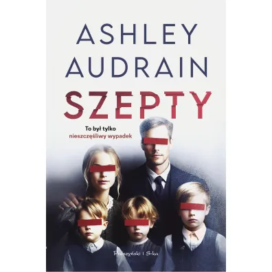 Szepty - Ashley  Audrain