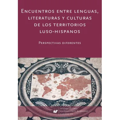 Encuentros entre lenguas, literaturas y culturas.. - Cecylia Tatoj, Red Joanna  Wilk-Raci�ska, Anna Nowakowska-G�uszak