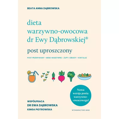Dieta warzywno-owocowa dr Ewy D�browskiej. Post uproszczony - Beata Anna D�browska