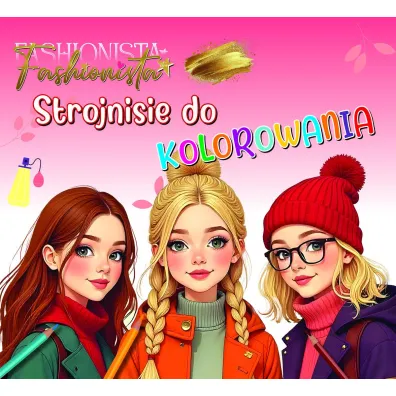 Fashionista. Strojnisie do kolorowania