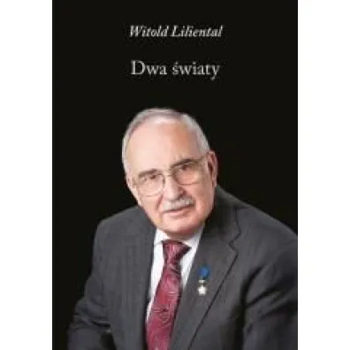 Dwa �wiaty - Witold Liliental