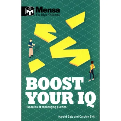 Mensa Boost Your IQ - Carolyn Skitt, Harold Gale