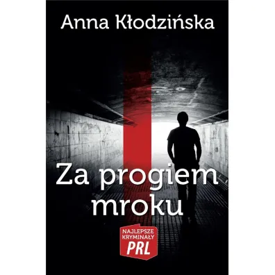 Za progiem mroku - Anna K�odzi�ska