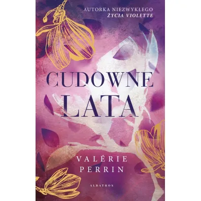 Cudowne lata - Valerie Perrin