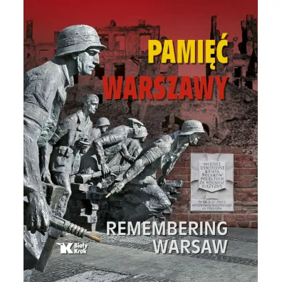 Pami�� Warszawy / Remembering Warsaw - Adam Bujak, Wiktor Cygan, Witold  Rawski