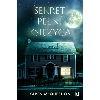 Sekret pe�ni ksi�yca - Karen McQuestion