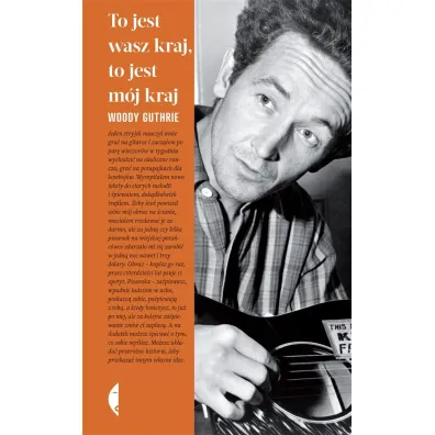 To jest wasz kraj, to jest m�j kraj - Woody Guthrie
