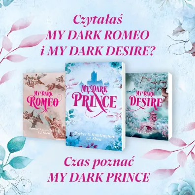 My Dark Prince. Dark Prince Road. Tom 3