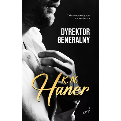 Dyrektor generalny - K. N. Haner