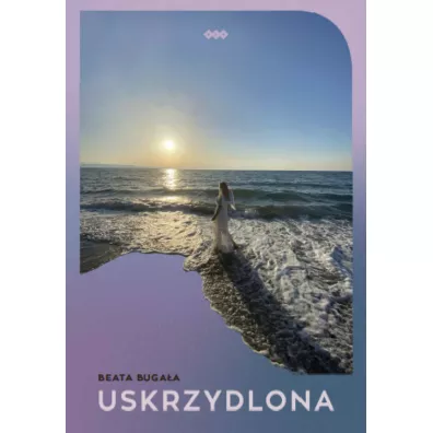 Uskrzydlona - Beata Buga�a