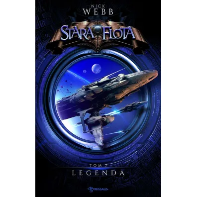 Legenda. Stara Flota. Tom 7 - Nick Webb