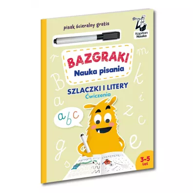 Bazgraki. Nauka pisania. Szlaczki i litery. �wiczenia. Kapitan Nauka