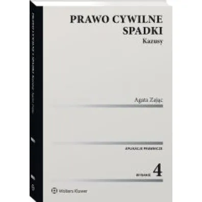 Prawo cywilne. Spadki. Kazusy