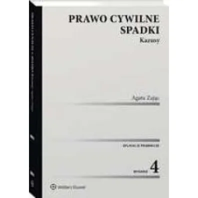 Prawo cywilne. Spadki. Kazusy