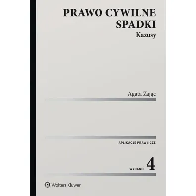 Prawo cywilne. Spadki. Kazusy