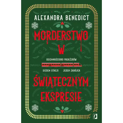 Morderstwo w �wi�tecznym ekspresie - Alexandra Benedict