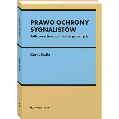 Prawo ochrony sygnalist�w. Self-correction podmiot�w
