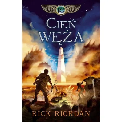Cie� w�a. Kroniki Rodu Kane. Tom 3 - Rick Riordan