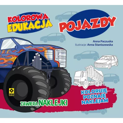 Kolorowa edukacja. Pojazdy - Krystyna J�drzejewska-Szmek, Micha� Kryci�ski