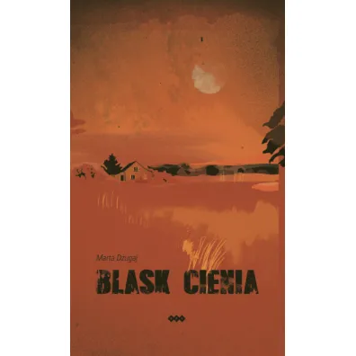 Blask cienia - Marta  D�ugaj
