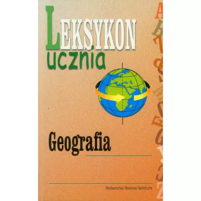 Leksykon ucznia - geografia