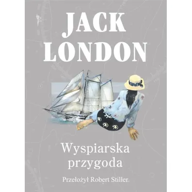 Wyspiarska przygoda - Jack London