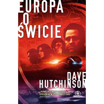Europa o �wicie. P�kni�ta Europa. Tom 4 - Dave  Hutchinson