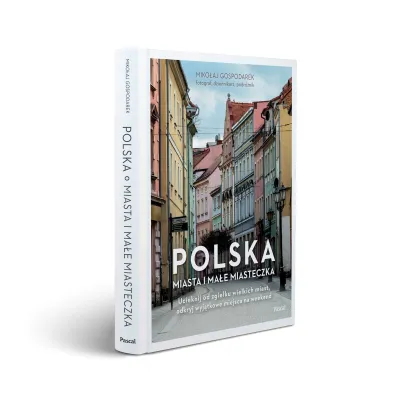 Polska. Miasta i ma�e miasteczka
