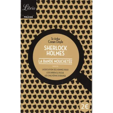 Sherlock Holmes Bande mouchetee - Artur Conan Doyle