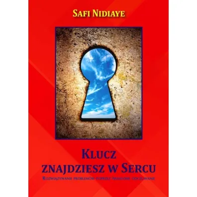 Klucz znajdziesz w Sercu - Nidiaye Safi