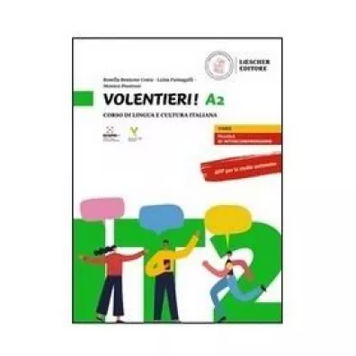 Volentieri! A2. Podr�cznik - Rosella Bozzone Costa, Monica Piantoni, Luisa Fumagalli