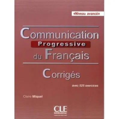 Communication progressive avance B2-C1 - Claire Miquel