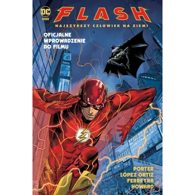 Uniwersum DC Najszybszy Cz�owiek na Ziemi. Flash