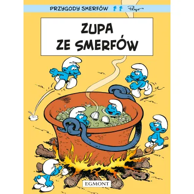 Smerfy. Zupa ze Smerf�w - Peyo