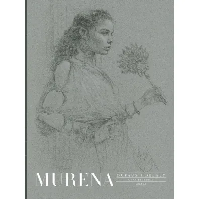 Murena. Cykl pierwszy. Matka - Delaby Philippe, Jean Dufaux