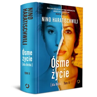 �sme �ycie (dla Brilki). Tom 2