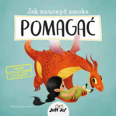 Jak nauczy� smoka pomaga�