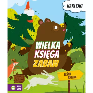 Wielka ksi�ga zabaw. Le�na kraina