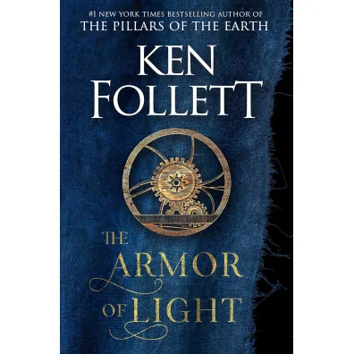 The Armour of Light - Ken Follett