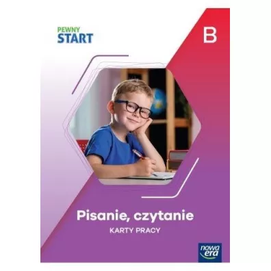 Pewny Start. Poziom B. Pisanie, czytanie. Karty pracy