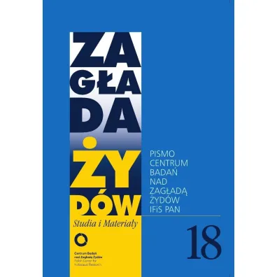 Zag�ada �yd�w nr.18 - Dariusz Libionka