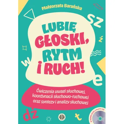 Lubi� g�oski, rytm i ruch! 1, 2, 3 – g�oskuj TY! - Ma�gorzata Bara�ska