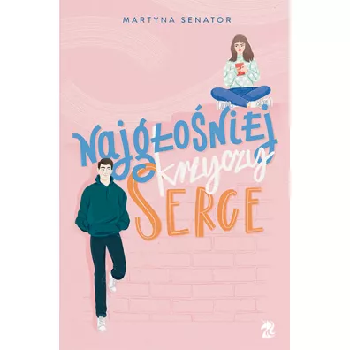 Najg�o�niej krzyczy serce - Martyna Senator