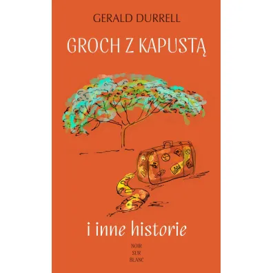Groch z kapust� i inne historie