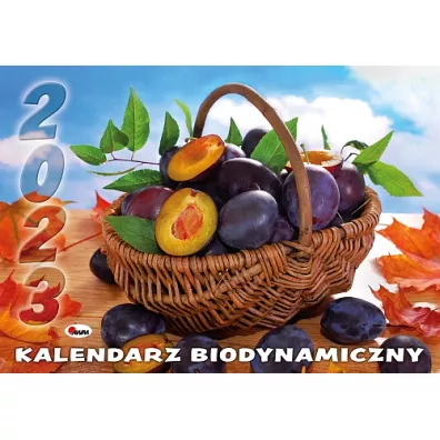 Kalendarz 2023. Biodynamiczny